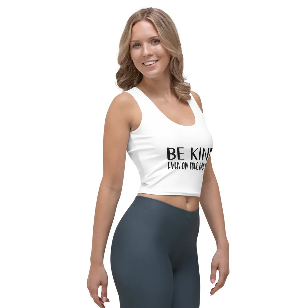 Crop Top-BE KIND
