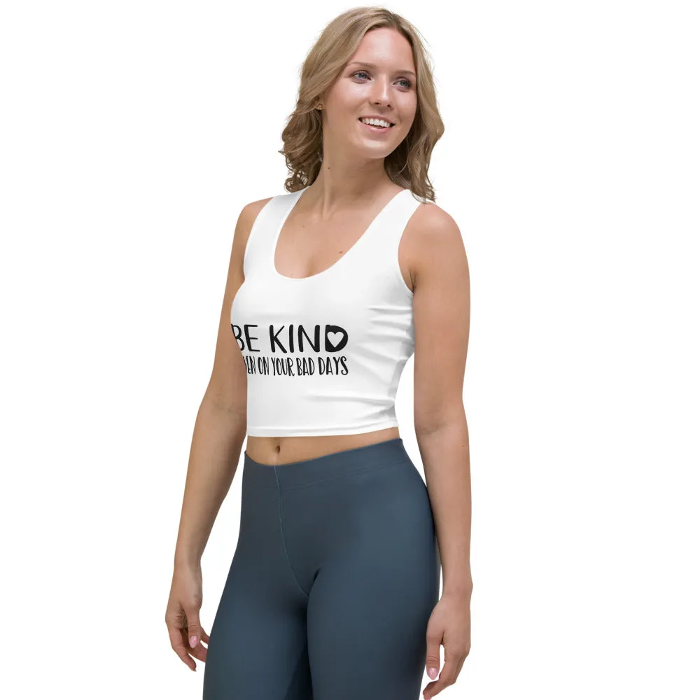 Crop Top-BE KIND