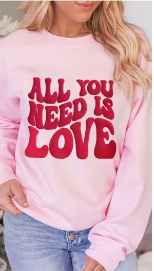 Pink ALL YOU NEED IS LOVE Valentines Slogan Printed Sweatshirt