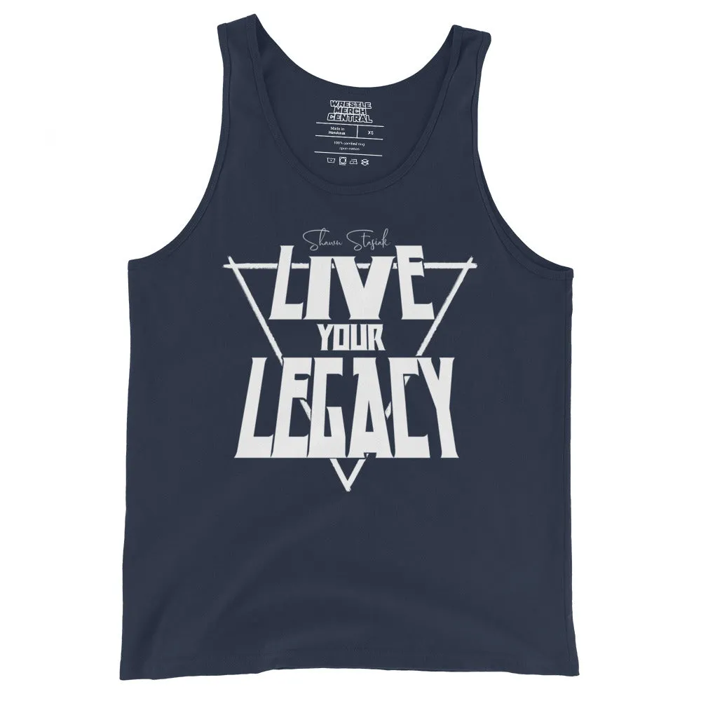 Shawn Stasiak "Live Your Leagcy" Tank Top